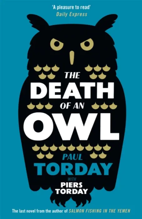 Death of an Owl - Torday, Paul a Torday, Piers