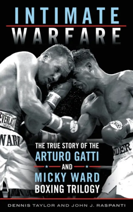 Intimate Warfare - Taylor, Dennis a Raspanti, John J.