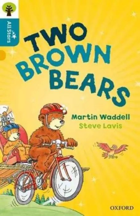 Oxford Reading Tree All Stars: Oxford Level 9 Two Brown Bears - Waddell a Lavis a Sage