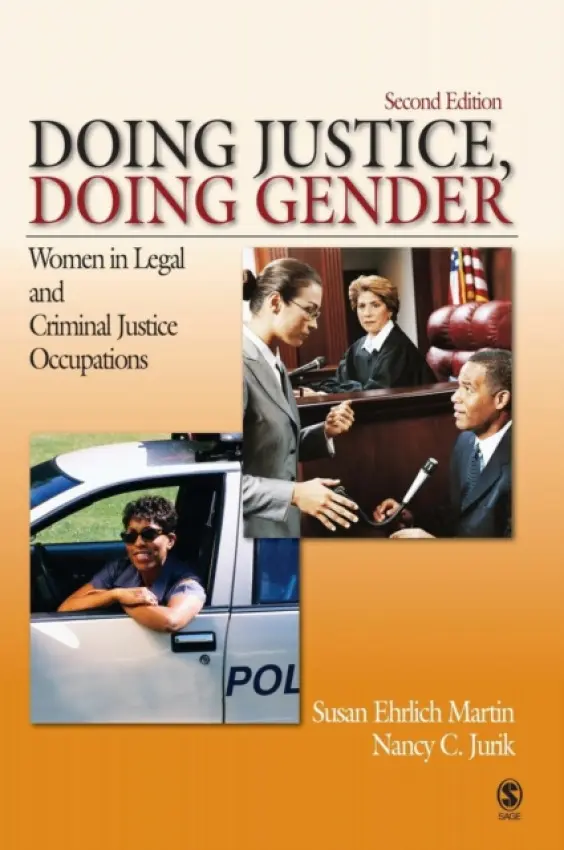 Doing Justice, Doing Gender - Martin, Susan Ehrlich a Jurik, Nancy