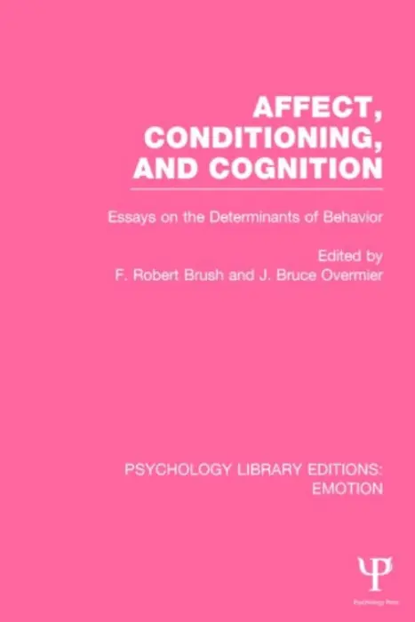 Affect, Conditioning, and Cognition (PLE: Emotion)