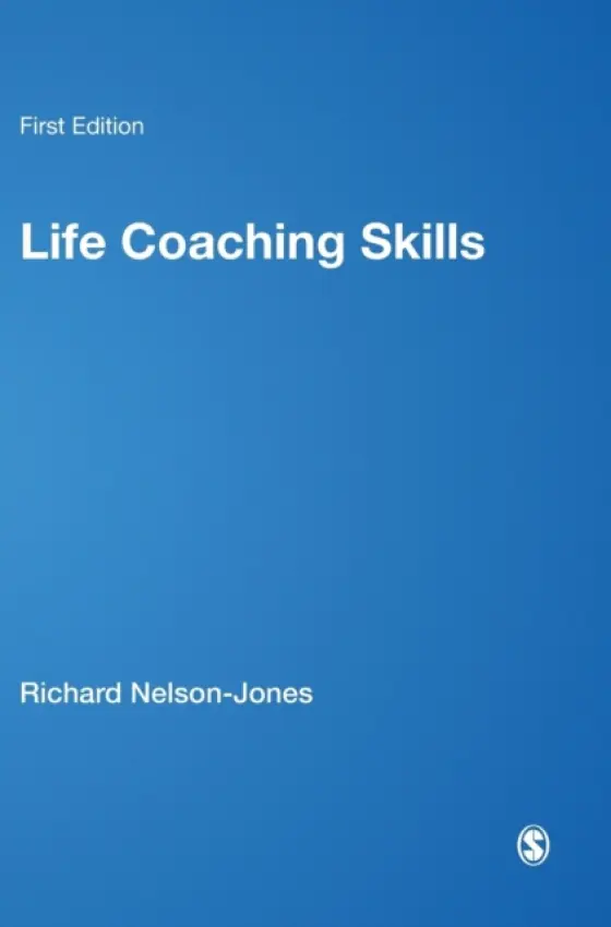 Life Coaching Skills - Nelson-Jones, Richard