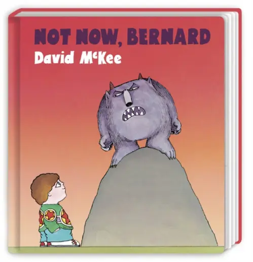Not Now, Bernard - McKee, David