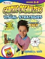 Engage the Brain: Graphic Organizers and Other Visual Strategies, Math, Grades 6-8 - Tate, Marcia L.