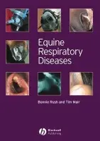 Equine Respiratory Diseases - Rush, Bonnie (Kansas State University) a Mair, Tim