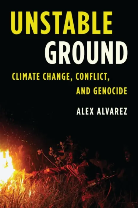 Unstable Ground - Alvarez, Alex