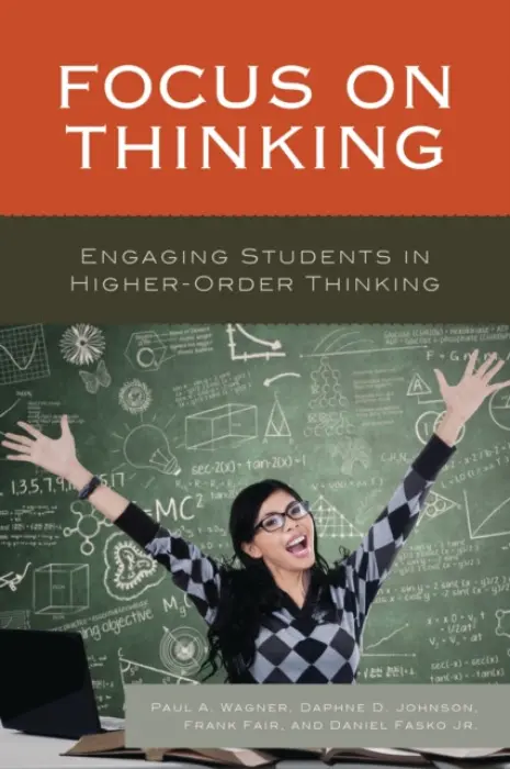 Focus on Thinking - Wagner, Paul A. a Johnson, Daphne a Fair, Frank a Fasko Jr., Daniel