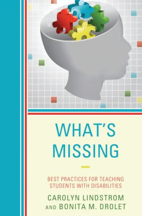 What's Missing - Lindstrom, Carolyn a Drolet, Bonita M.