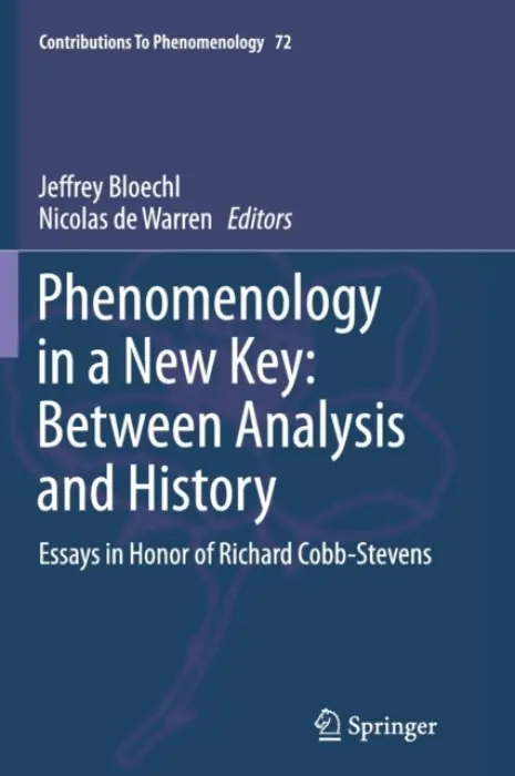 Phenomenology in a New Key: Between Analysis and History