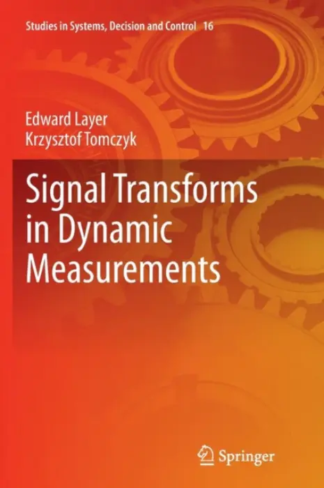 Signal Transforms in Dynamic Measurements - Layer, Edward a Tomczyk, Krzysztof