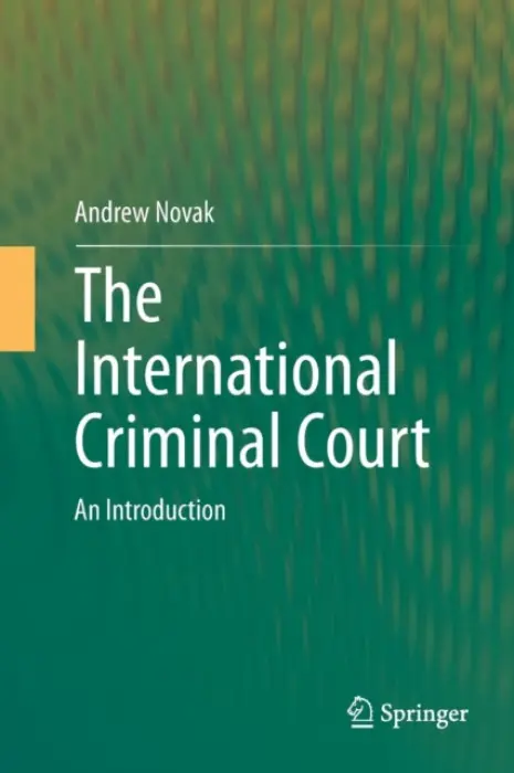 International Criminal Court - Novak, Andrew