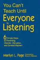 You Can't Teach Until Everyone Is Listening - Page, Marilyn L.