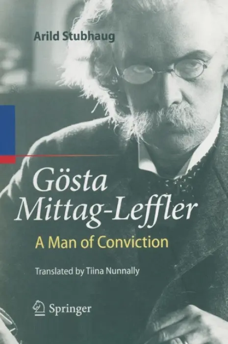 Gosta Mittag-Leffler - Stubhaug, Arild