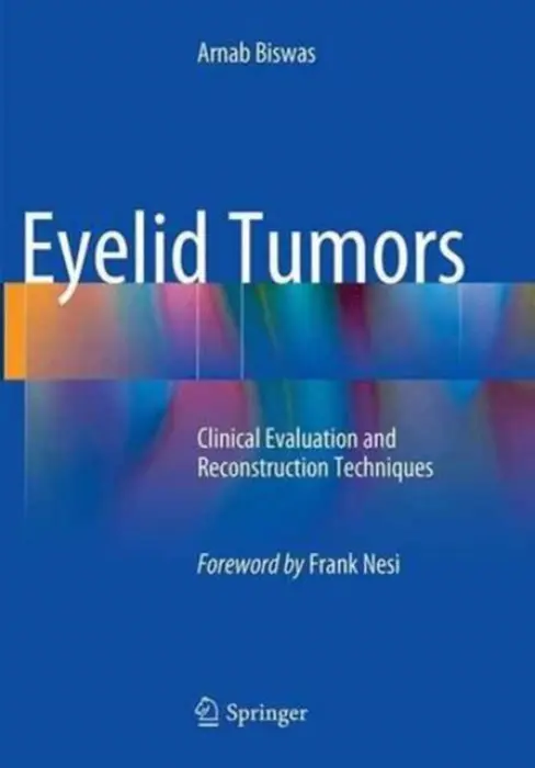 Eyelid Tumors - Biswas, Arnab