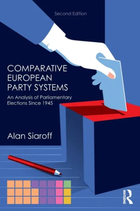 Comparative European Party Systems - Siaroff, Alan (ref SF case 1242255, payment returned. no contact details for author)