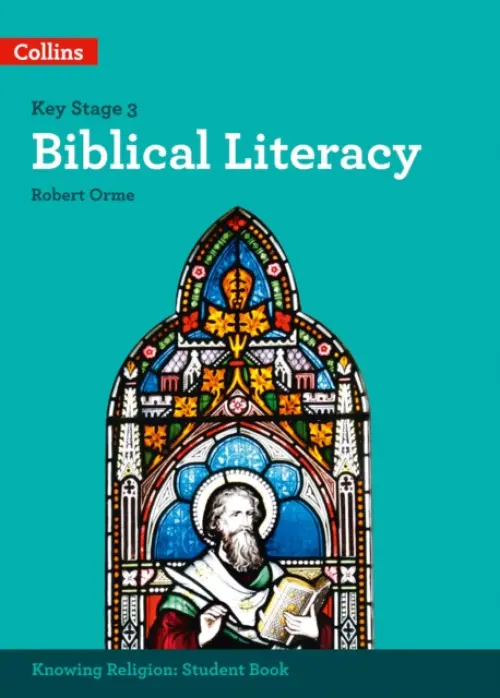 Biblical Literacy - Robert Orme