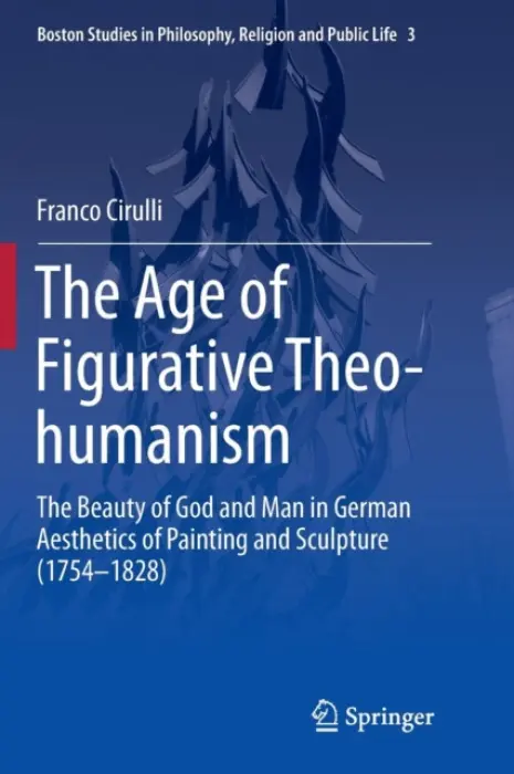 Age of Figurative Theo-humanism - Cirulli, Franco