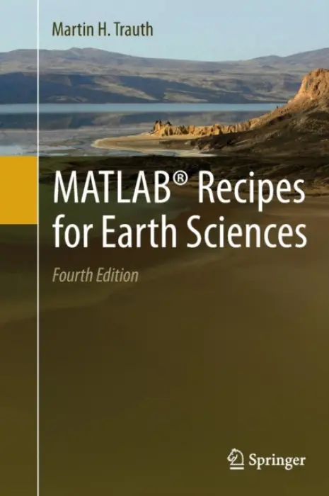 MATLAB® Recipes for Earth Sciences - Trauth, Martin H.