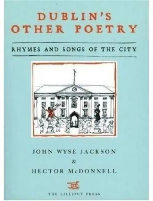 Dublin's Other Poetry