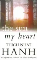 Sun My Heart - Hanh, Thich Nhat