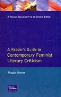Readers Guide to Contemporary Feminist Literary Criticism - Humm, Maggie
