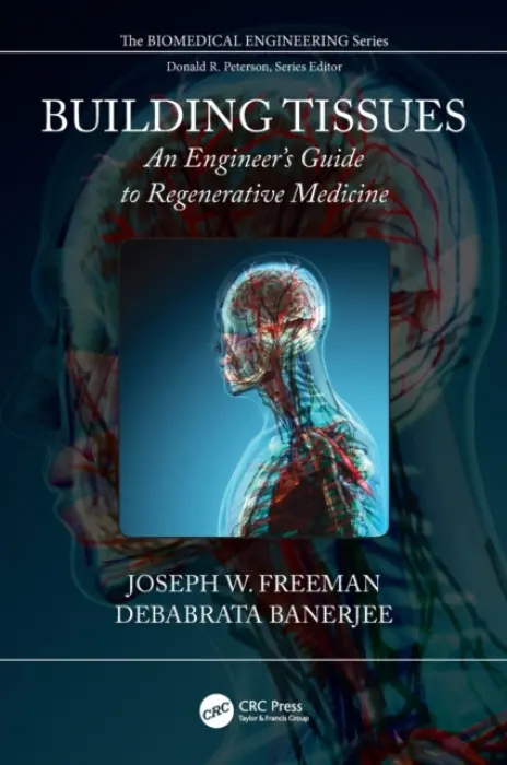 Building Tissues - Freeman, Joseph W. a Banerjee, Debabrata