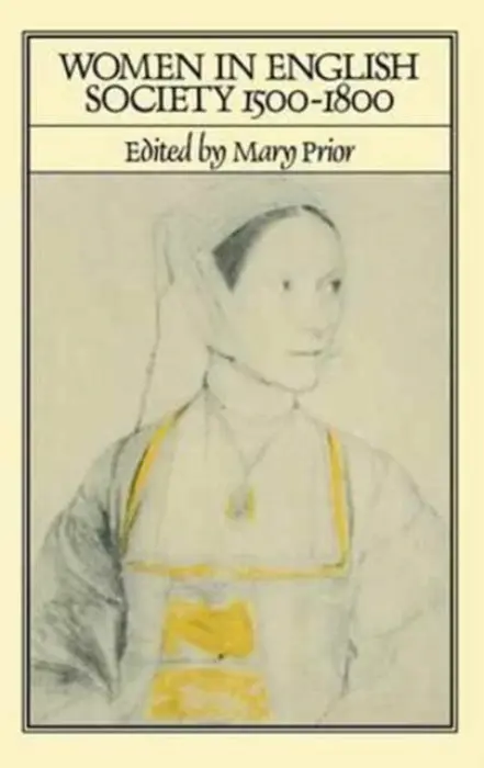 Women in English Society, 1500-1800