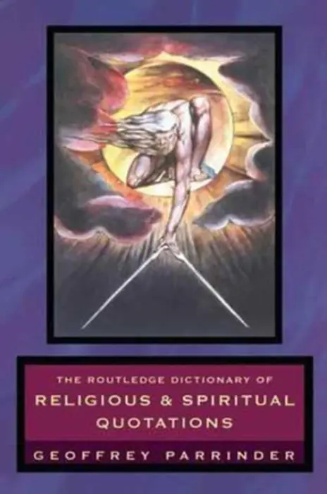 Routledge Dictionary of Religious and Spiritual Quotations - Parrinder, Geoffrey