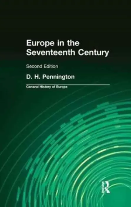 Europe in the Seventeenth Century - Pennington, Donald