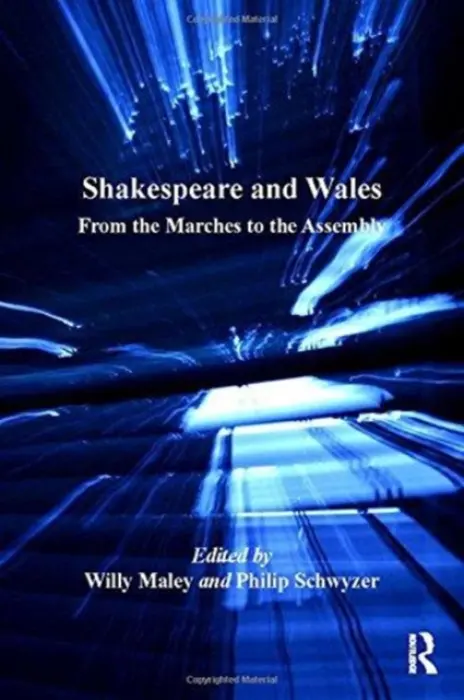 Shakespeare and Wales - Maley, Willy