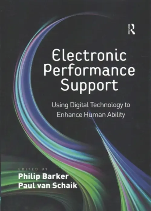 Electronic Performance Support - Schaik, Paul van