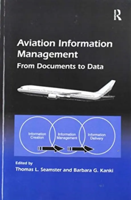 Aviation Information Management - Kanki, Barbara G.