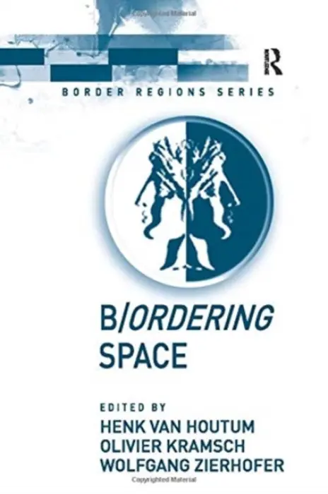 B/ordering Space - Houtum, Henk van