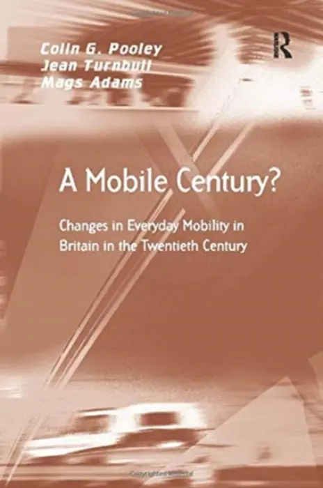 Mobile Century? - Pooley, Colin G. a Turnbull, Jean a Adams, Mags