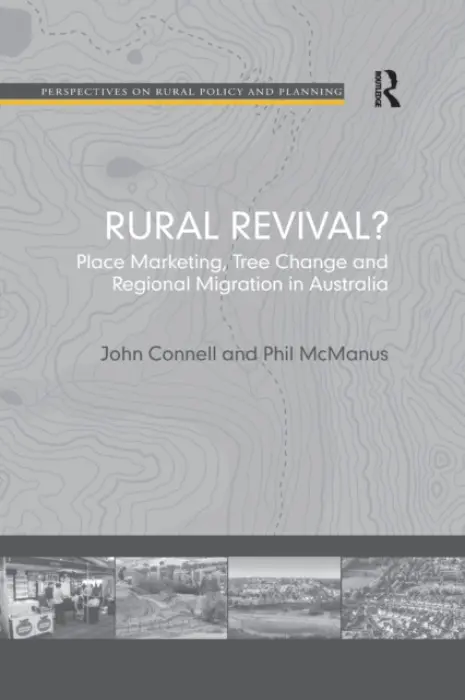 Rural Revival? - Connell, John a McManus, Phil