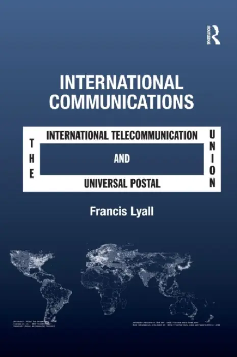 International Communications - Lyall, Francis