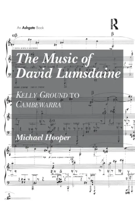 Music of David Lumsdaine - Hooper, Michael