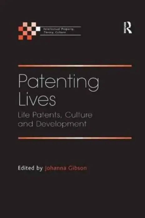 Patenting Lives