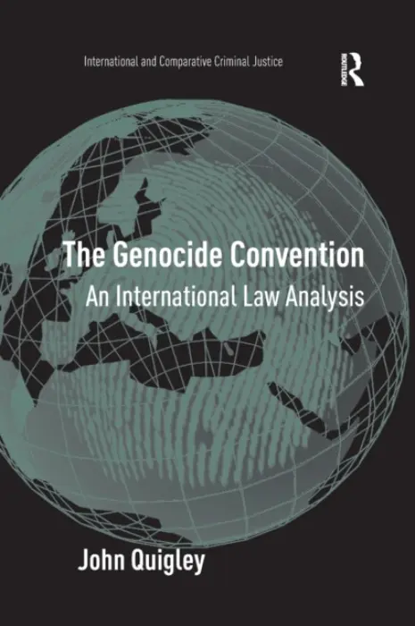 Genocide Convention - Quigley, John