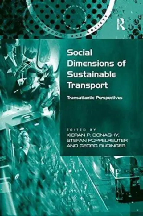Social Dimensions of Sustainable Transport - Poppelreuter, Stefan