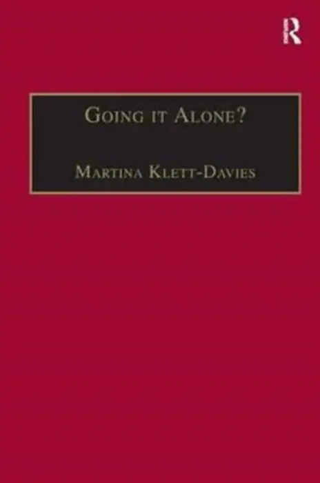 Going it Alone? - Klett-Davies, Martina