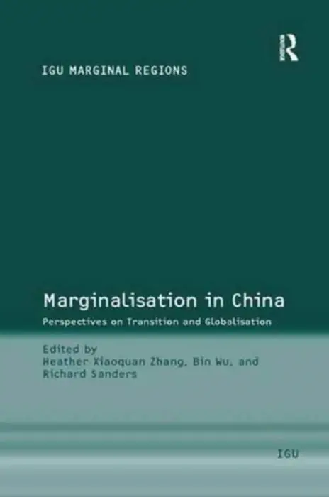 Marginalisation in China - Wu, Bin a Sanders, Richard
