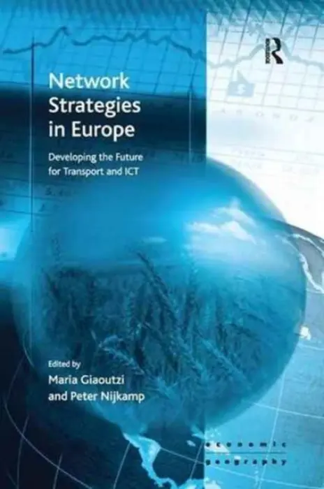 Network Strategies in Europe - Giaoutzi, Maria