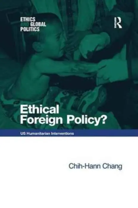 Ethical Foreign Policy? - Chang, Chih-Hann