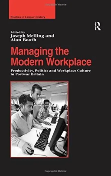 Managing the Modern Workplace - Booth, Alan