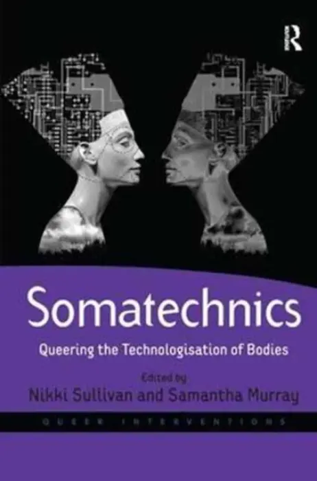 Somatechnics - Murray, Samantha