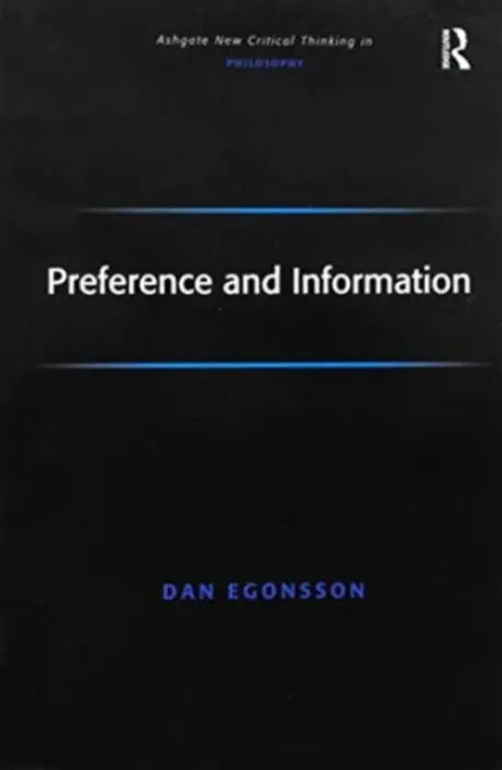 Preference and Information - Egonsson, Dan