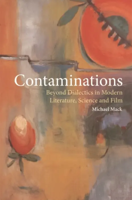 Contaminations - Mack, Michael (Reader in English Studies, Durham University)