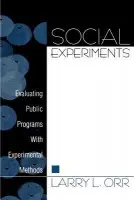 Social Experiments - Orr, Larry L.