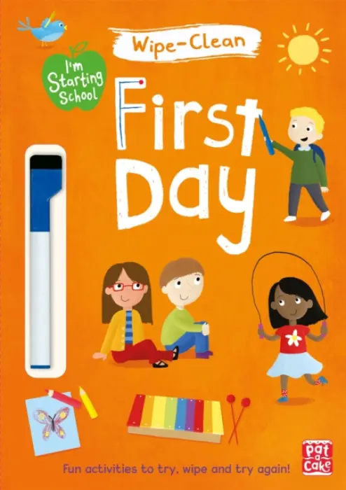 I'm Starting School: First Day - Pat-a-Cake